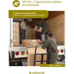 Operaciones auxiliares de almacenaje : actividades auxiliares de almacÃ©n