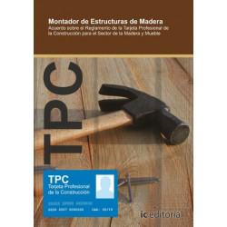 TPC madera y mueble : montador de estructuras de madera