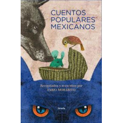 Cuentos populares mexicanos / Mexican folktales