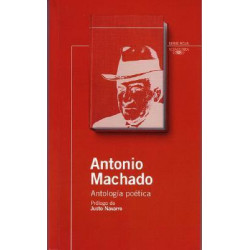 Antonio Machado: Antologia Poetica
