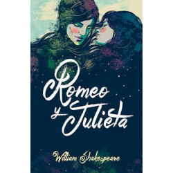 Romeo y Julieta (Edicion Biling e) / Romeo and Juliet (Bilingual Edition)