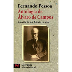 Antologia de Alvaro Campos / Alvaro Campo's Anthology