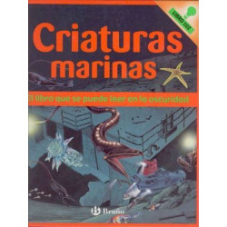Criaturas marinas/ Glow-In-The-Dark Book Of Ocean Creatures