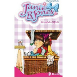 Junie B. Jones es una espia / Junie B. Jones and Some Sneaky Peeky Spying