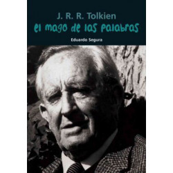 J.R.R. Tolkien: El Mago de las Palabras