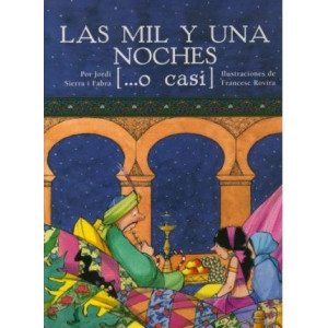 Las mil y una noches ... o casi / Thousand and One Nights ... Almost