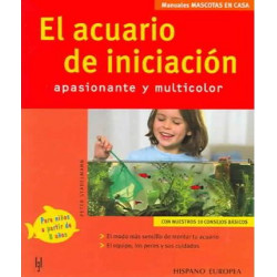 El Acuario De Iniciacion/ The Initiation Aquarium
