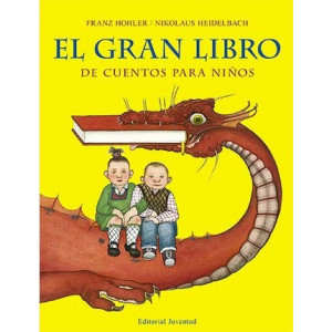 El gran libro de cuentos para ninos