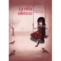 La nina silencio / The Silence-Girl