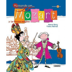 Musicando Con... Mozart y La Flauta Magica