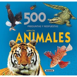 500 Preguntas y Respuestas Sobre los Animales