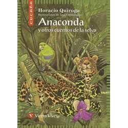 Anaconda y Otros Cuentos de La Selva
