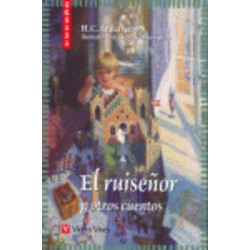 El Ruisenor Y Otros Cuentos/ the Nightingale And Others Stories
