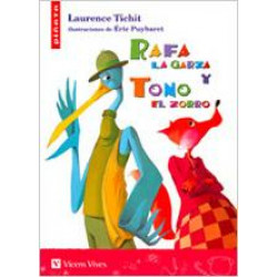 Rafa La Garza Y Tono El Zorro / Ralph the Heron and Tony the Fox