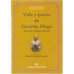 Vida y poesÃ­a de Gerardo Diego