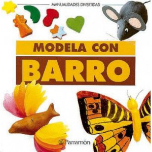 Modela con barro / Modeling with clay