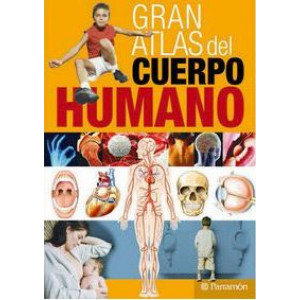 gran atlas del cuerpo humano / great atlas of the human body