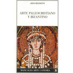 Arte paleocristiano y bizantino / Early Christian and Byzantine Art