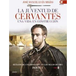 La Juventud de Cervantes