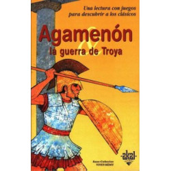 Agamennon y La Guerra de Troya