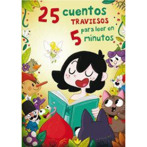 25 cuentos traviesos para leer en 5 min / 25 naughty stories to read in 5 minutes