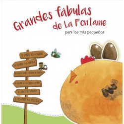 Grandes F bulas de la Fontaine Para Los M s Peque os /La Fontaine's Great Fables for the Little Ones