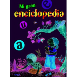 Mi gran enciclopedia/ My Great Encyclopedia