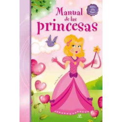 Manual de las princesas / Princesses Manual