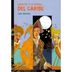 Cuentos y leyendas del Caribe / Stories and Legends of the Caribbean