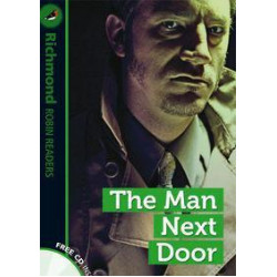 The Man Next Door & CD - Richmond Robin Readers 3