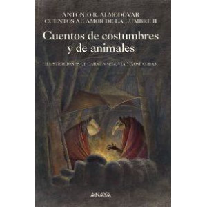 Cuentos de costumbres y de animales / Tales of customs and animals