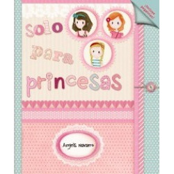 Solo para princesas / Just for Princesses