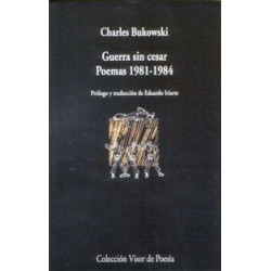 Guerra sin cesar : poemas 1981-1984