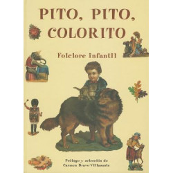 Pito, Pito, Colorito: Folclore