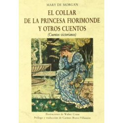 El collar de la princesa Fiorimonde y otros cuentos : (cuentos victorianos)
