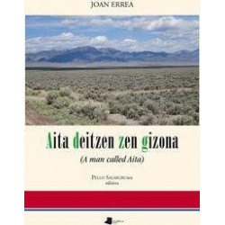 Aita deitzen zen gizona : -a man called Aita-