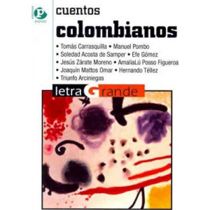 Cuentos colombianos / Colombian Short Stories