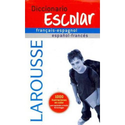 Diccionario escolar francais-espagnol espanol-frances / School Dictionary Spanish-French French-Spanish