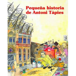 Pequena historia de Antoni Tapies/ Short Story of Antoni Tapies