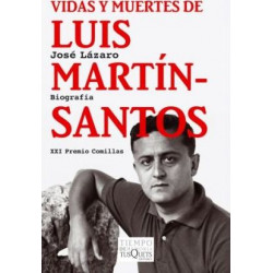 Vidas y Muertes de Luis Mart-N-Santos