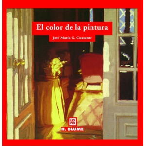 El Color De La Pintura/ The Color Of The Paint