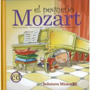 El Pequeno Mozart/ the Little Mozart