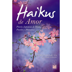 Haikus De Amor / Love Haikus