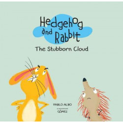 Hedgehog and Rabbit: The Stubborn Cloud