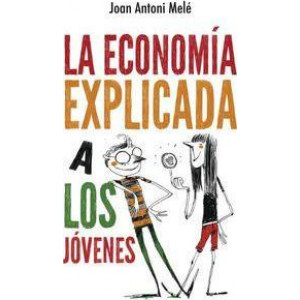 Economia Explicada a Los Jovenes, La