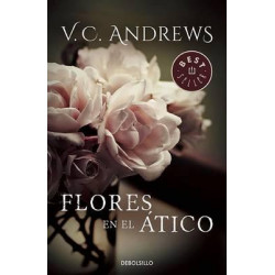 Flores En El Atico / Flowers in the Attic
