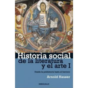 Historia social de la literatura 1 / The Social History of Art