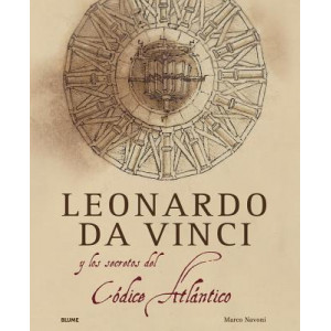 Leonardo Da Vinci y el Secreto del Codice Atlantico