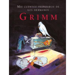 MIS Cuentos Preferidos de Los Hermanos Grimm