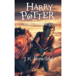 Harry Potter y El Caliz de Fuego (Harry 04)